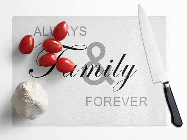 Always And Forever White Glass Chopping Board