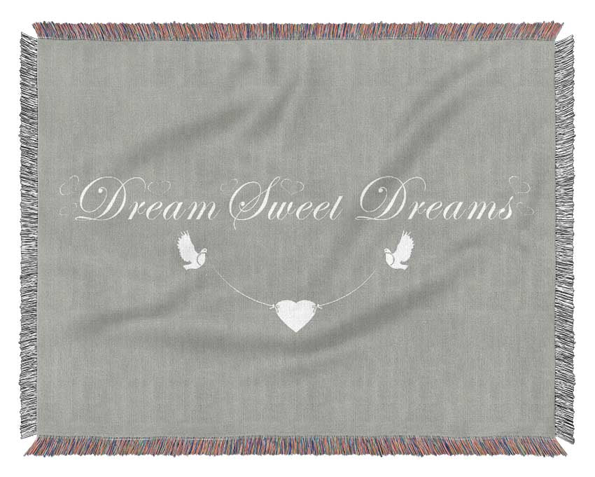 Dream Sweet Dreams Grey White Woven Blanket