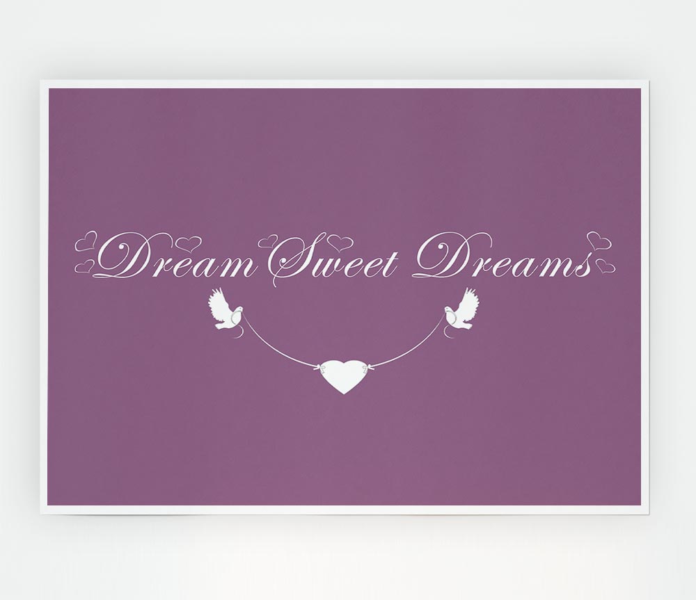 Dream Sweet Dreams Dusty Pink Print Poster Wall Art