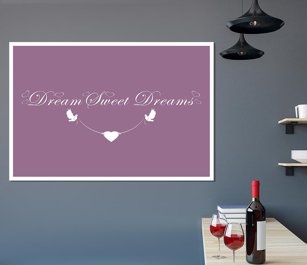 Dream Sweet Dreams Dusty Pink Print Poster Wall Art