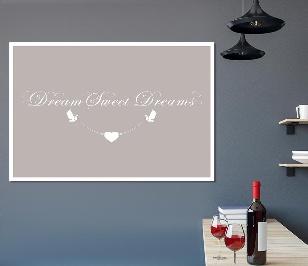 Dream Sweet Dreams Beige Print Poster Wall Art