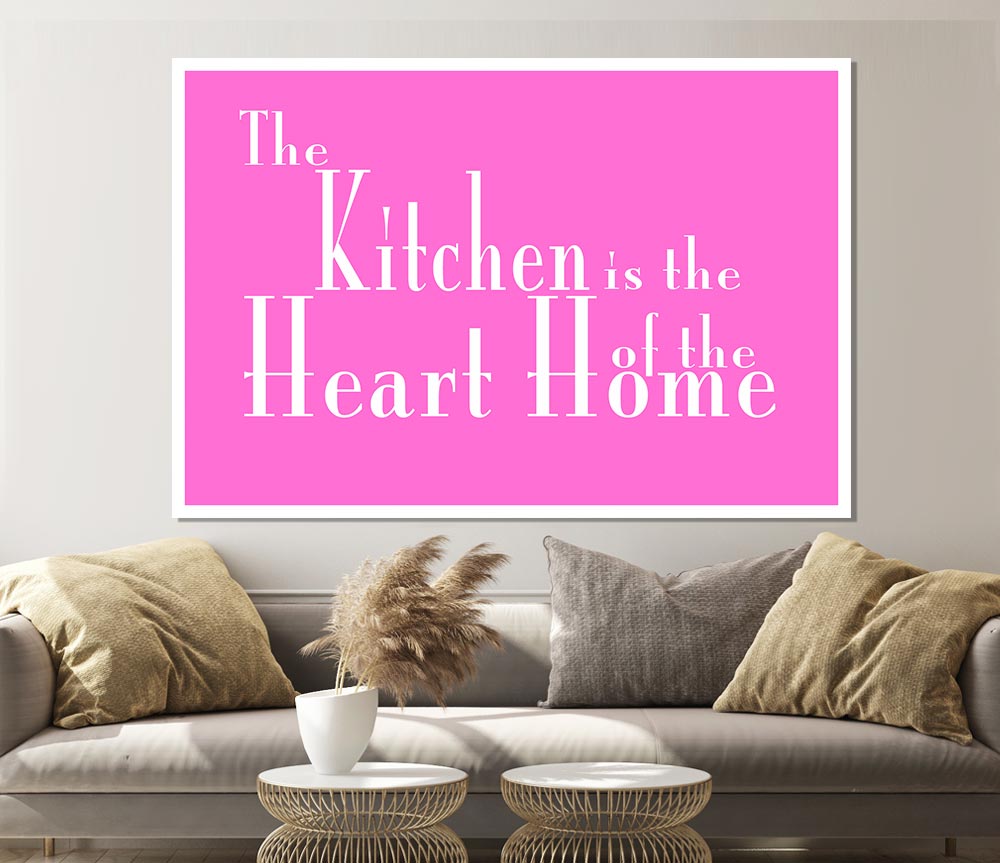 Kitchen Quote The Kitchen Is The Heart Of The Home 2 Vivid Pink Print Poster Wall Art