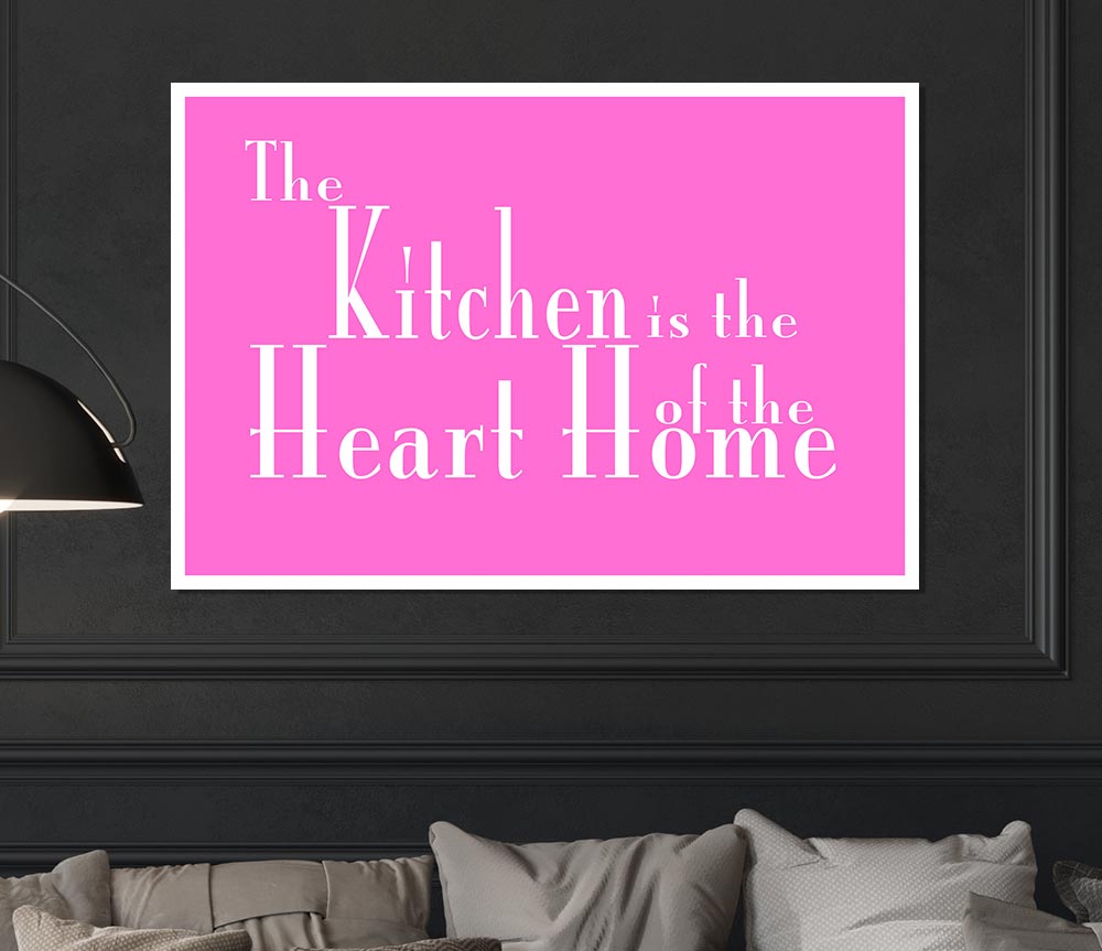 Kitchen Quote The Kitchen Is The Heart Of The Home 2 Vivid Pink Print Poster Wall Art