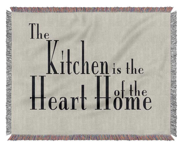 Kitchen Quote The Kitchen Is The Heart Of The Home 2 Grey Woven Blanket