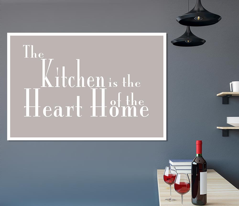 Kitchen Quote The Kitchen Is The Heart Of The Home 2 Beige Print Poster Wall Art