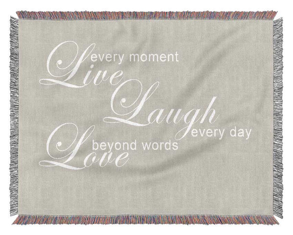 Love Quote Live Every Moment 3 Pink Woven Blanket