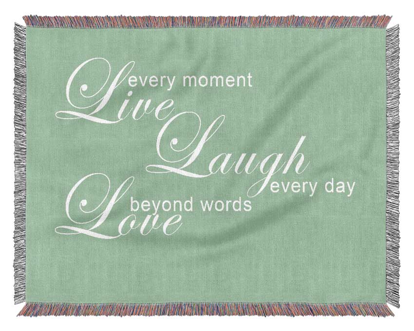 Home Quote Live Every Moment 3 Green Woven Blanket