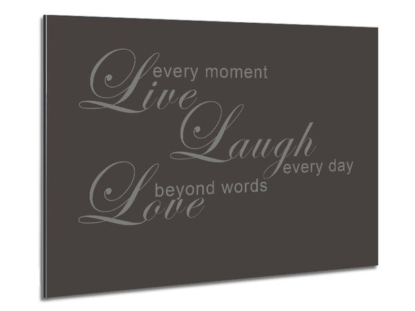 Home Quote Live Every Moment 3 Chocolate