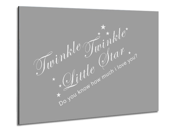 Nursery Quote Twinkle Twinkle Little Star 2 Grey White