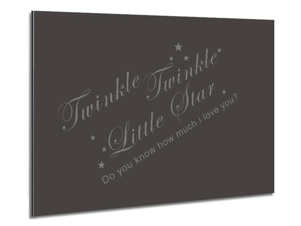 Nursery Quote Twinkle Twinkle Little Star 2 Chocolate