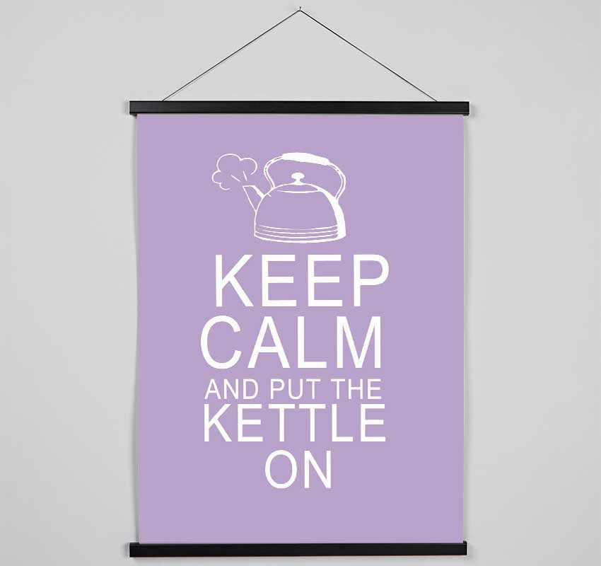 Kitchen Quote Keep Calm And Put The Kettle On Lilac Hanging Poster - Wallart-Direct UK