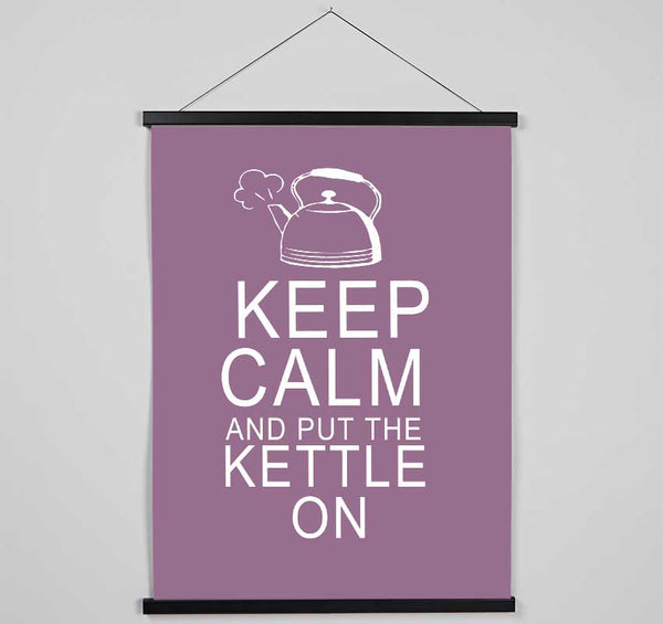 Kitchen Quote Keep Calm And Put The Kettle On Dusty Pink Hanging Poster - Wallart-Direct UK