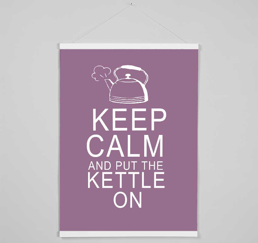 Kitchen Quote Keep Calm And Put The Kettle On Dusty Pink Hanging Poster - Wallart-Direct UK