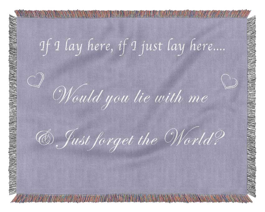 Music Quote If I Lay Here If I Just Snow Patrol Lilac Woven Blanket