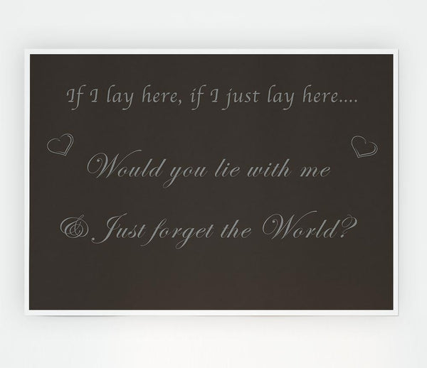 If I Lay Here If I Just Snow Patrol Chocolate Print Poster Wall Art