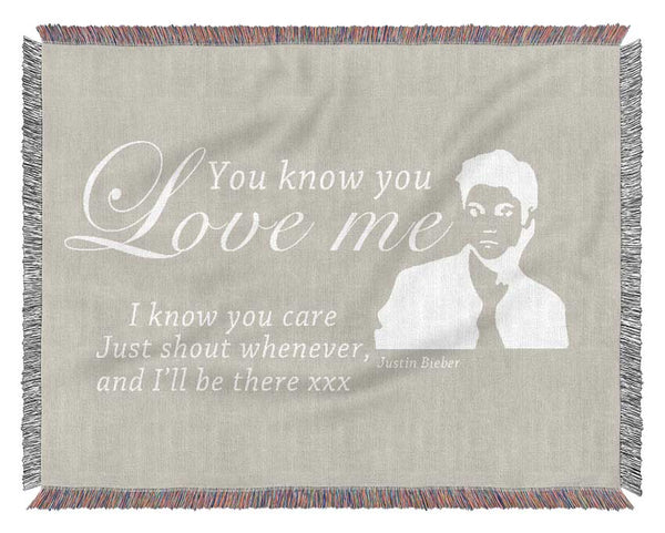 Music Quote You Know You Love Me Justin Bieber Pink Woven Blanket