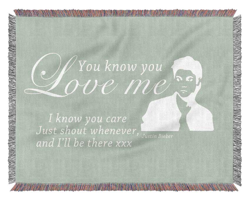 Music Quote You Know You Love Me Justin Bieber Beige Woven Blanket