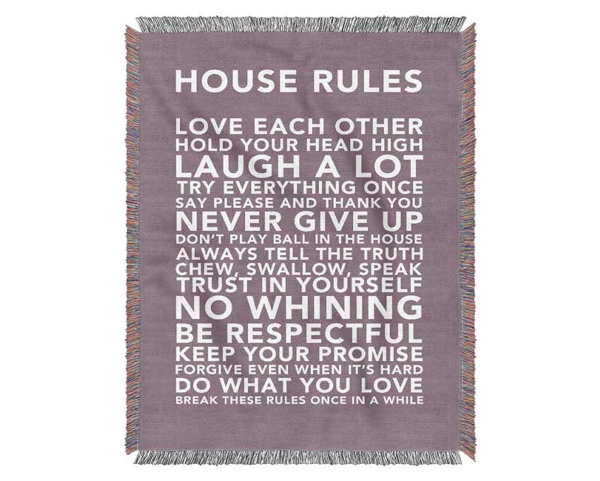 Family Quote House Rules 3 Dusty Pink Woven Blanket