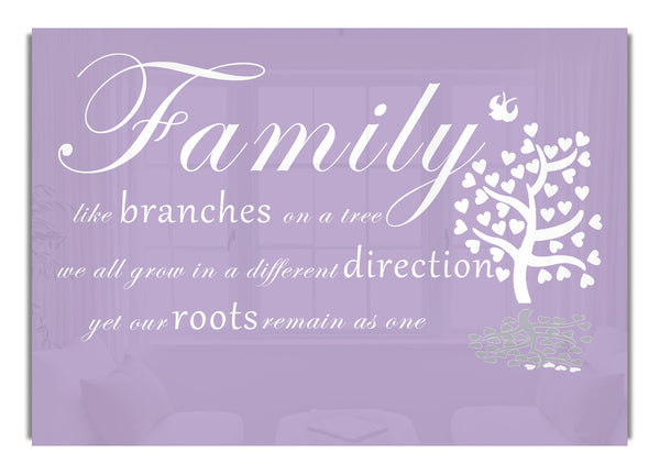 Family Like Branches On A Tree Lilac