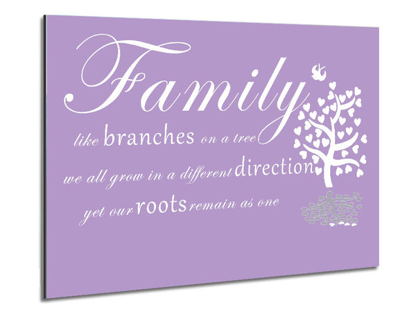 Family Quote Family Like Branches On A Tree Lilac