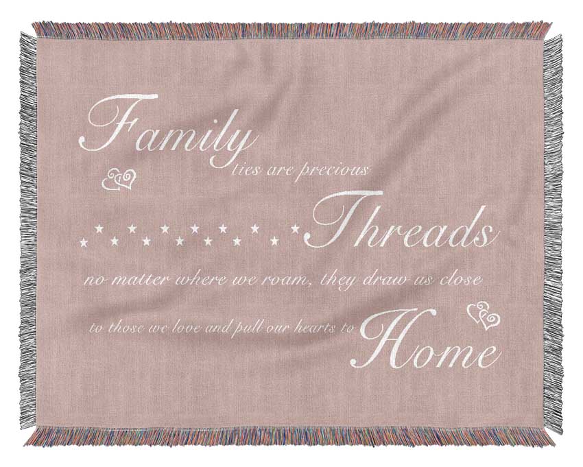 Family Quote Family Ties Are Precious Vivid Pink Woven Blanket