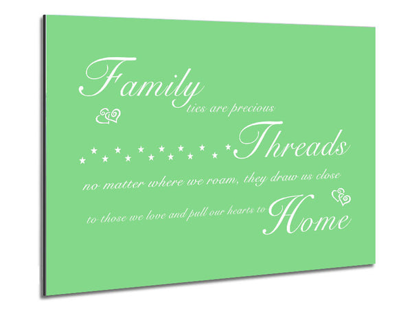 Family Quote Family Ties Are Precious Green