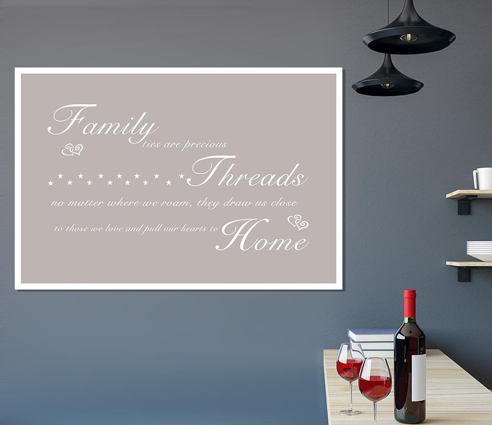 Family Quote Family Ties Are Precious Beige Print Poster Wall Art