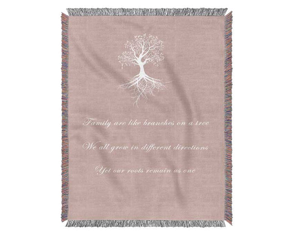 Family Quote Family Are Like Branches 2 Vivid Pink Woven Blanket