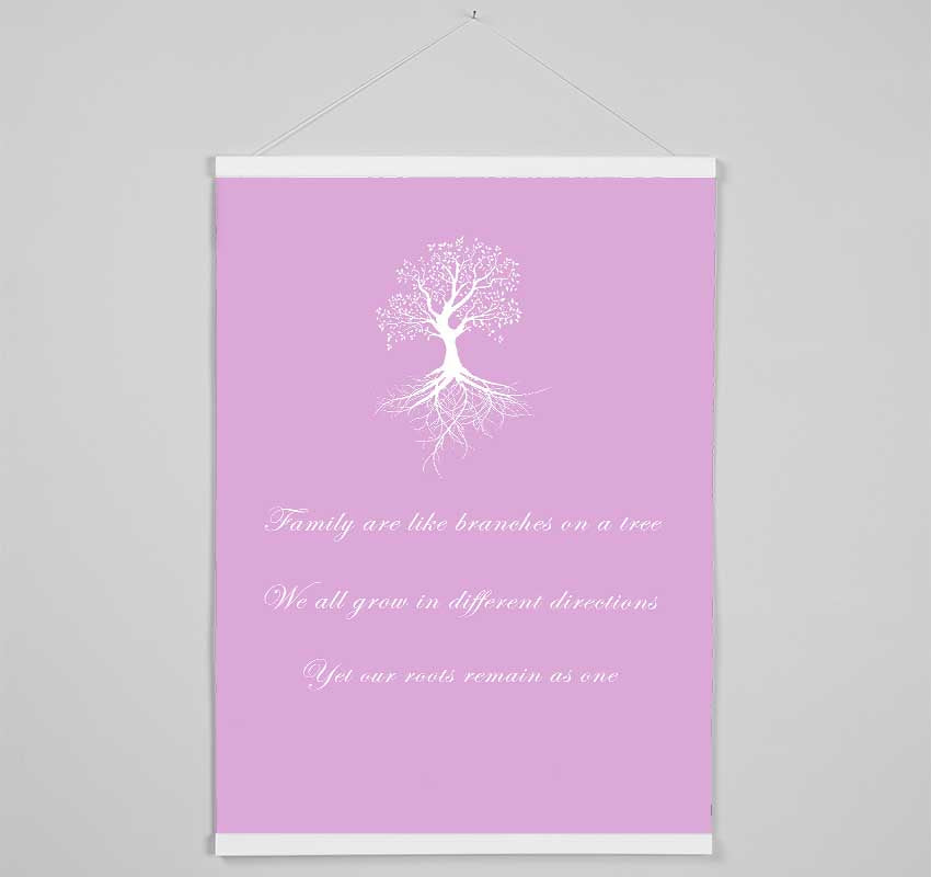 Family Quote Family Are Like Branches 2 Pink Hanging Poster - Wallart-Direct UK