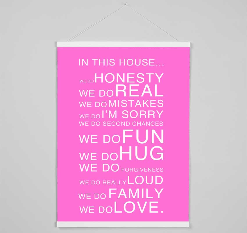 Family Quote In This House Vivid Pink Hanging Poster - Wallart-Direct UK