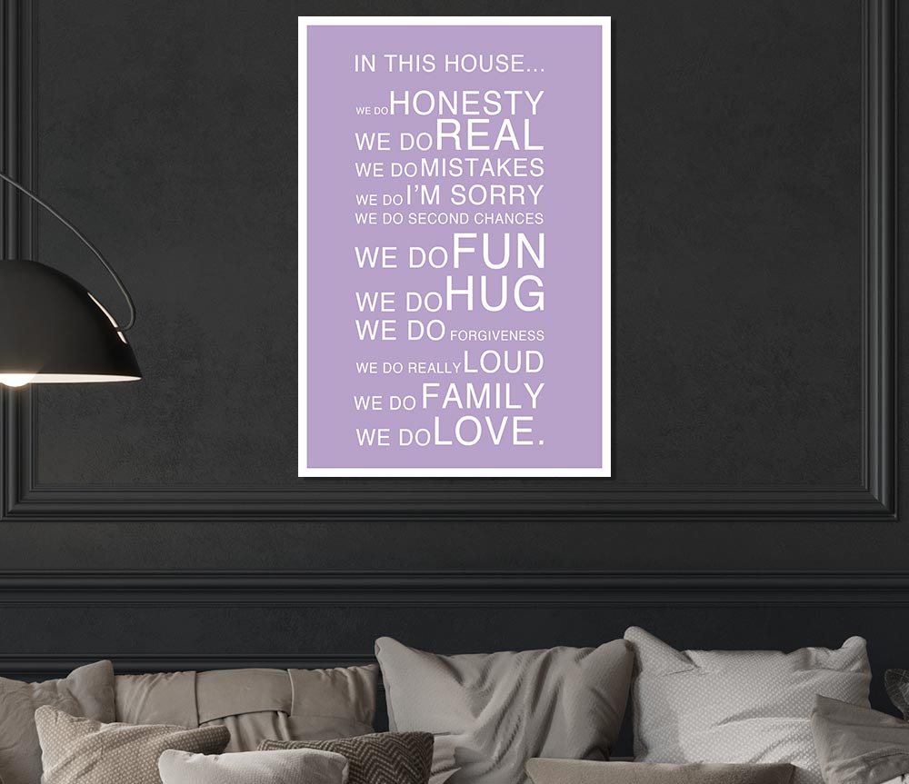 Family Quote In This House Lilac Print Poster Wall Art