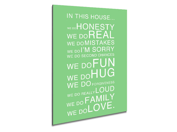 Family Quote In This House Green