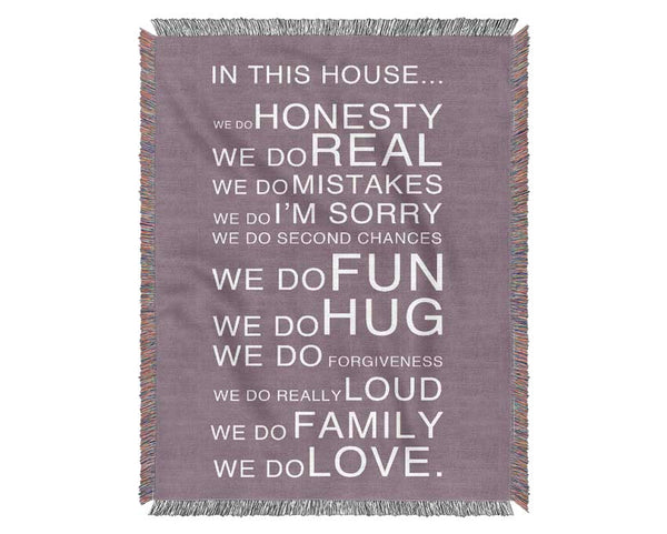 Family Quote In This House Dusty Pink Woven Blanket