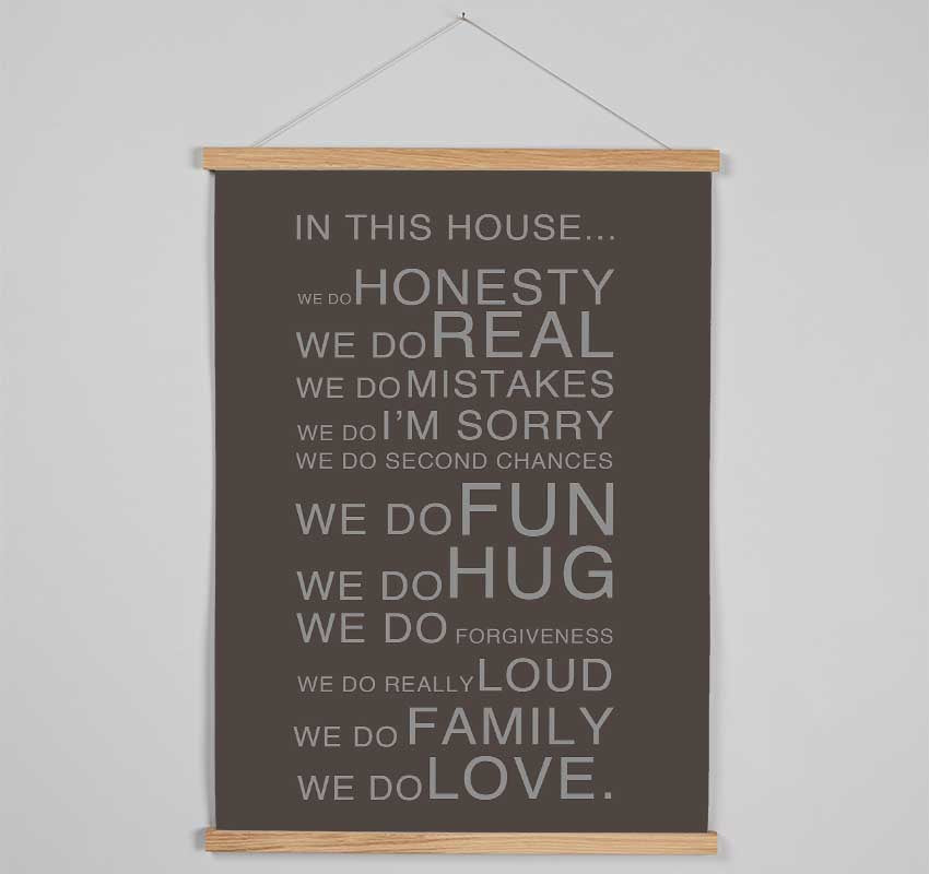 Family Quote In This House Chocolate Hanging Poster - Wallart-Direct UK