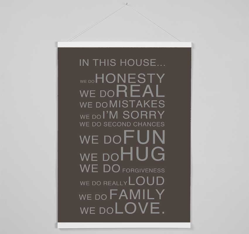 Family Quote In This House Chocolate Hanging Poster - Wallart-Direct UK