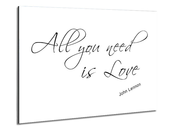 Music Quote All You Need Is Love 2 White