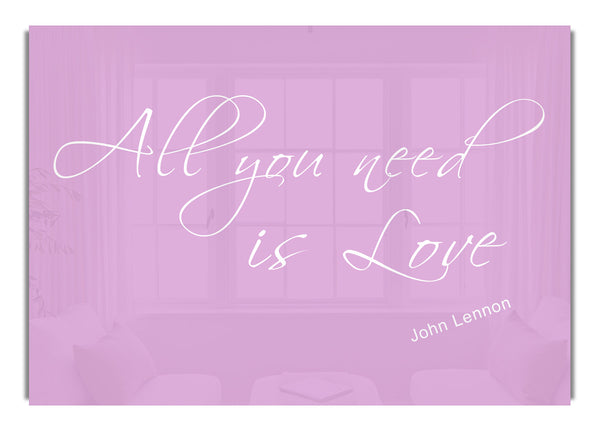 All You Need Is Love 2 Pink