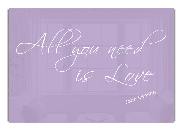 All You Need Is Love 2 Lilac