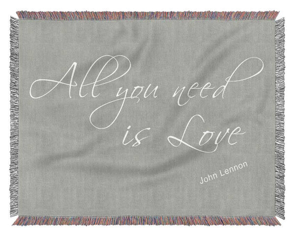 Music Quote All You Need Is Love 2 Grey White Woven Blanket