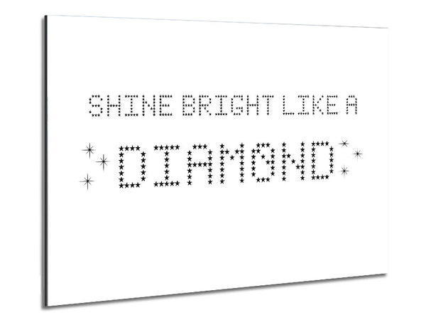 Music Quote Shine Bright Rihanna White