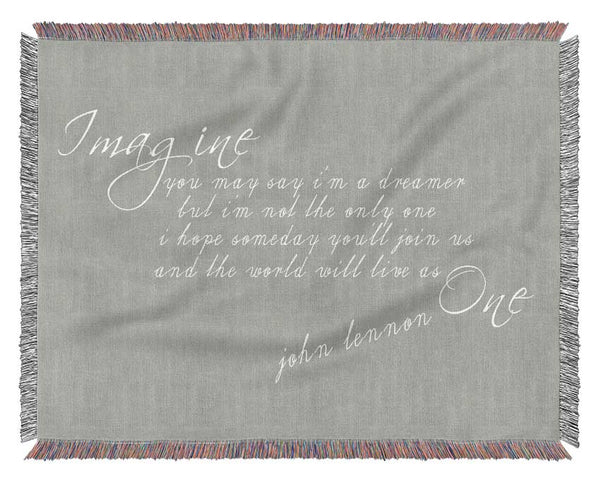 Music Quote Imagine John Lennon Grey White Woven Blanket