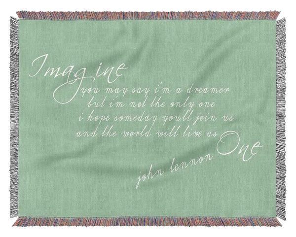 Music Quote Imagine John Lennon Green Woven Blanket