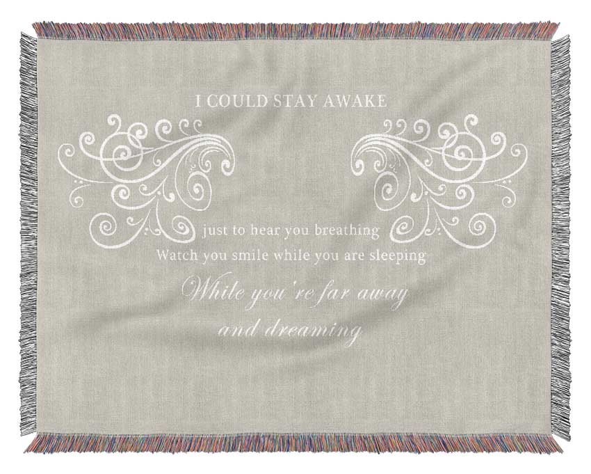 Music Quote I Could Stay Awake Aerosmith Pink Woven Blanket