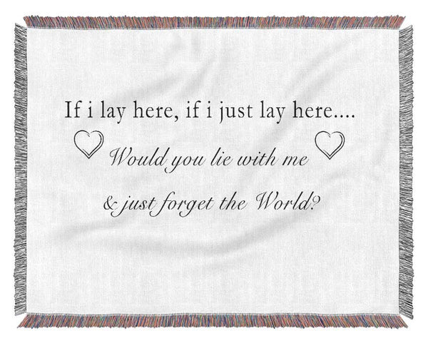 Music Quote If I Lay Here Snow Patrol White Woven Blanket