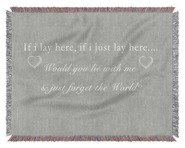 Music Quote If I Lay Here Snow Patrol Grey White Woven Blanket