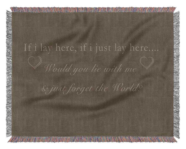 Music Quote If I Lay Here Snow Patrol Chocolate Woven Blanket