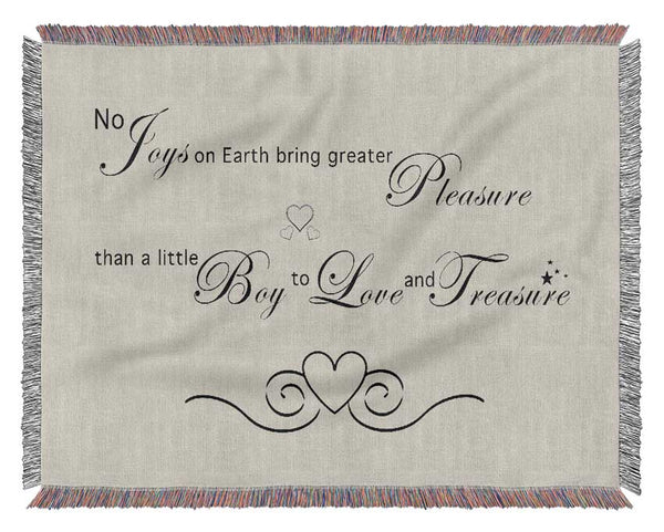 Boys Room Quote No Joys On Earth Bring Pleasure Grey Woven Blanket