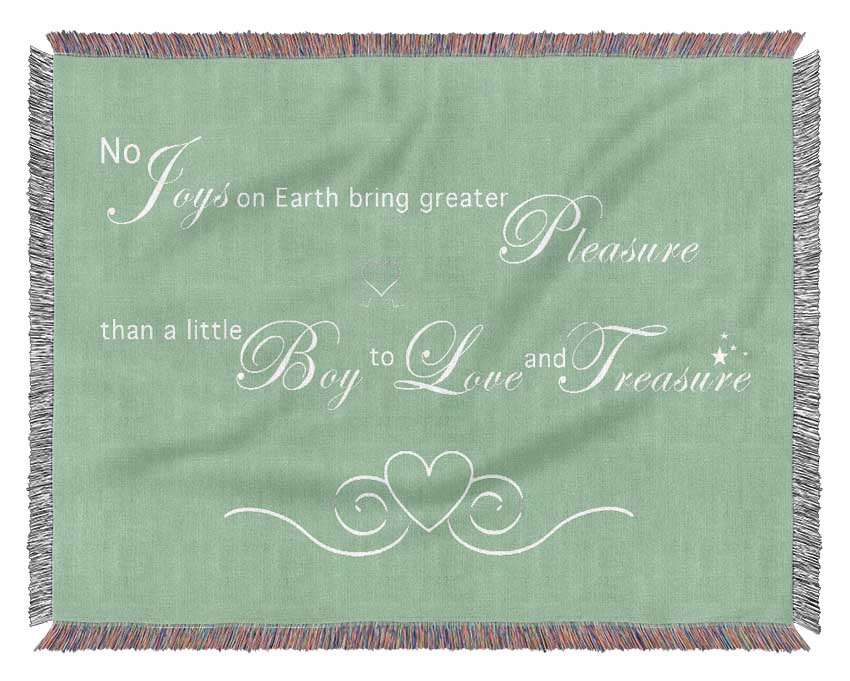 Boys Room Quote No Joys On Earth Bring Pleasure Green Woven Blanket