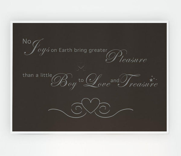 Boys Room Quote No Joys On Earth Bring Pleasure Chocolate Print Poster Wall Art