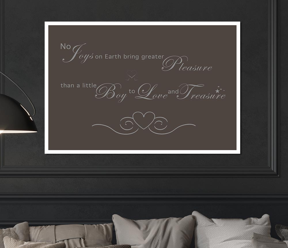 Boys Room Quote No Joys On Earth Bring Pleasure Chocolate Print Poster Wall Art